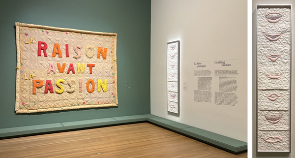 A photograph of two textile artworks installed in an exhibition space. The artwork to the left has "RAISON AVANT PASSION" written in colourful lettering on it. The artwork to the right has a series of lips appearing in a vertical column. There is a close-up image of the later work to the far right.